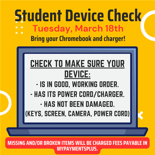 Student Device Check March 18th